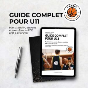 Guide complet u11 basketball